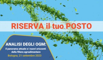 Scopri il programma dell’evento dedicato all’Analisi degli OGM